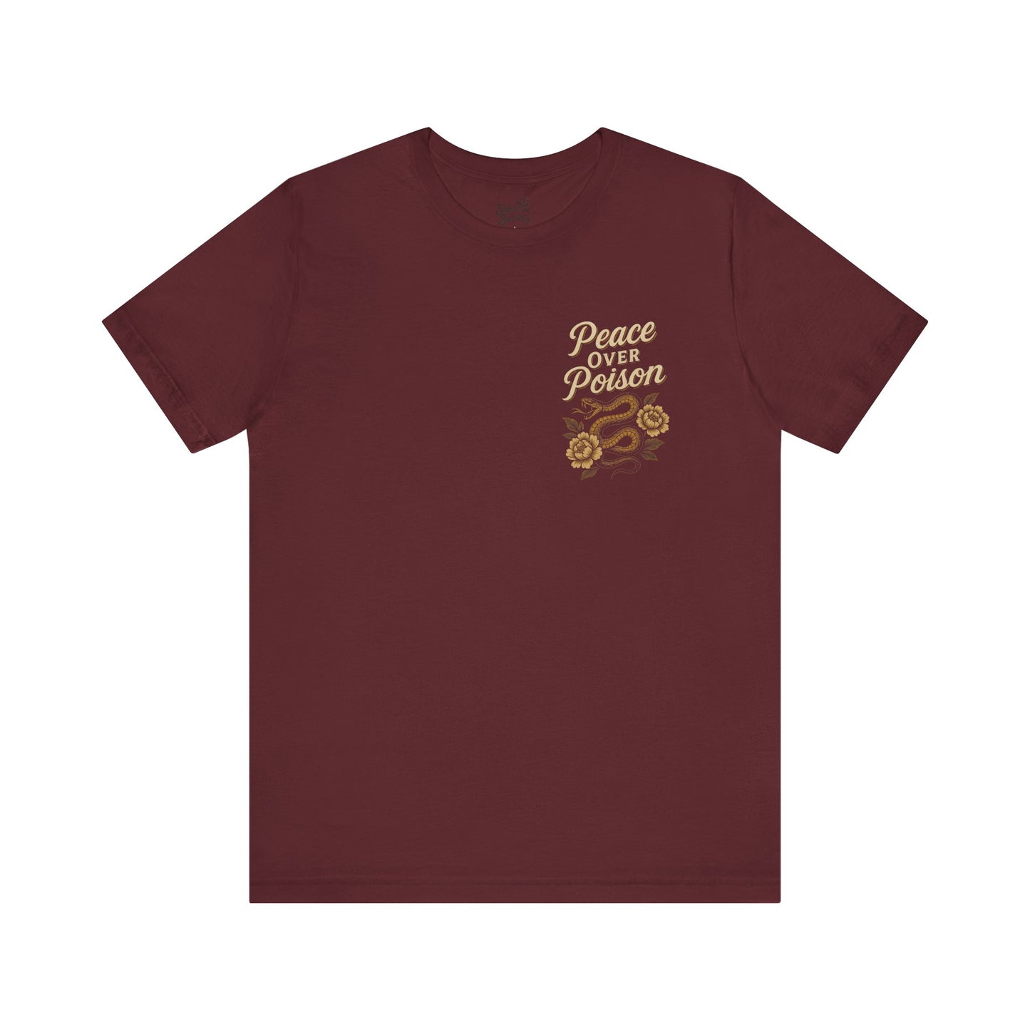 Peace Over Poison Tee